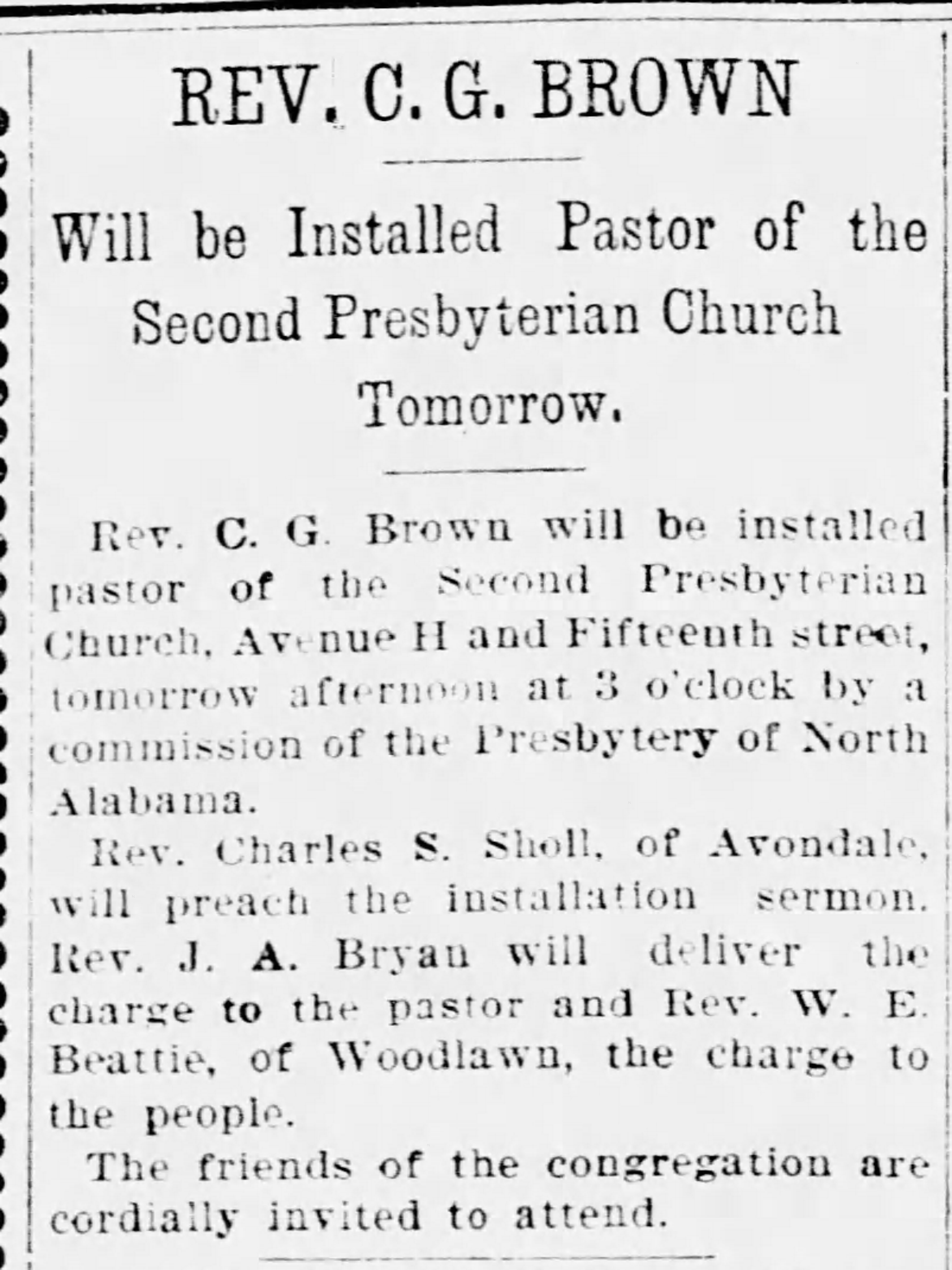 Rev. C.G. Brown Will be Installed Pastor of Second Presbyterian Church Tomorrow